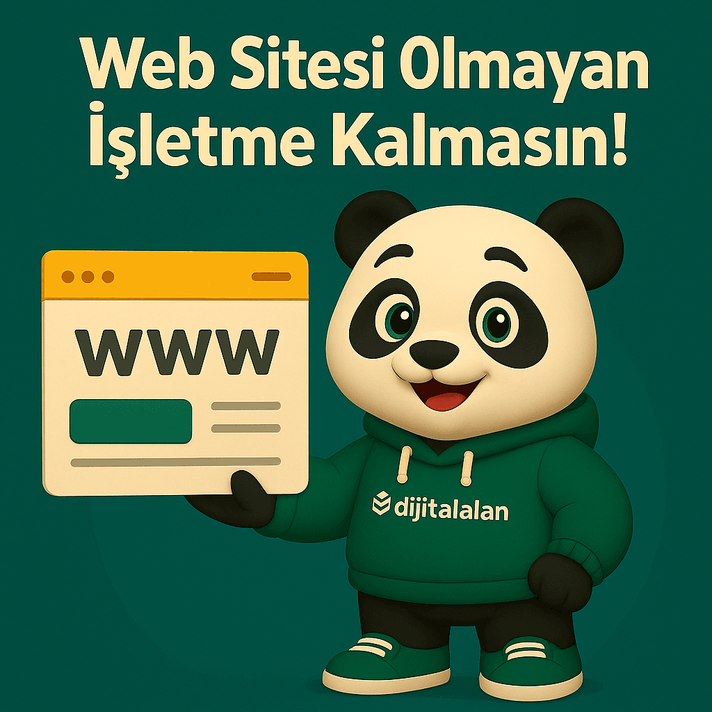Web Sitesi Olmayan İşletme Kalmasın!